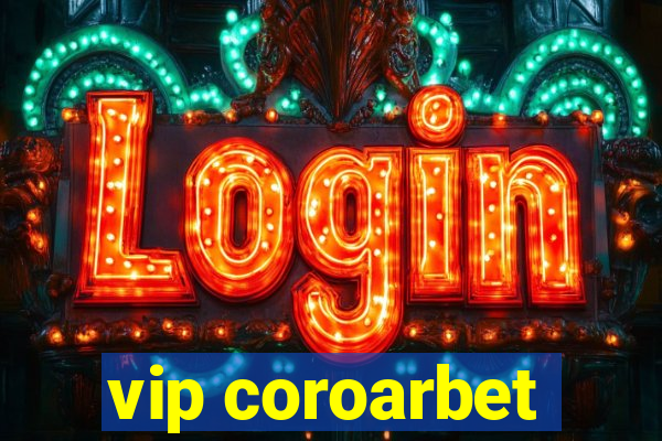 vip coroarbet